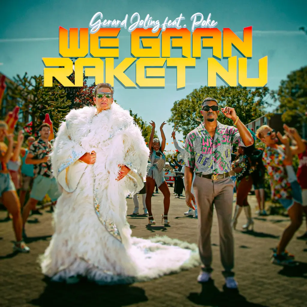 Gerard-Joling-ft.-Poke-We-Gaan-Raket-Nu