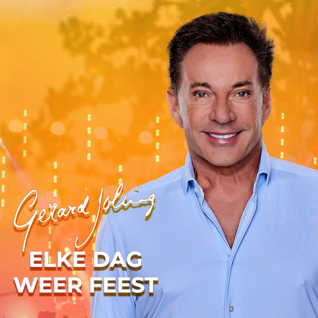Gerard Joling - Elke Dag Weer Feest