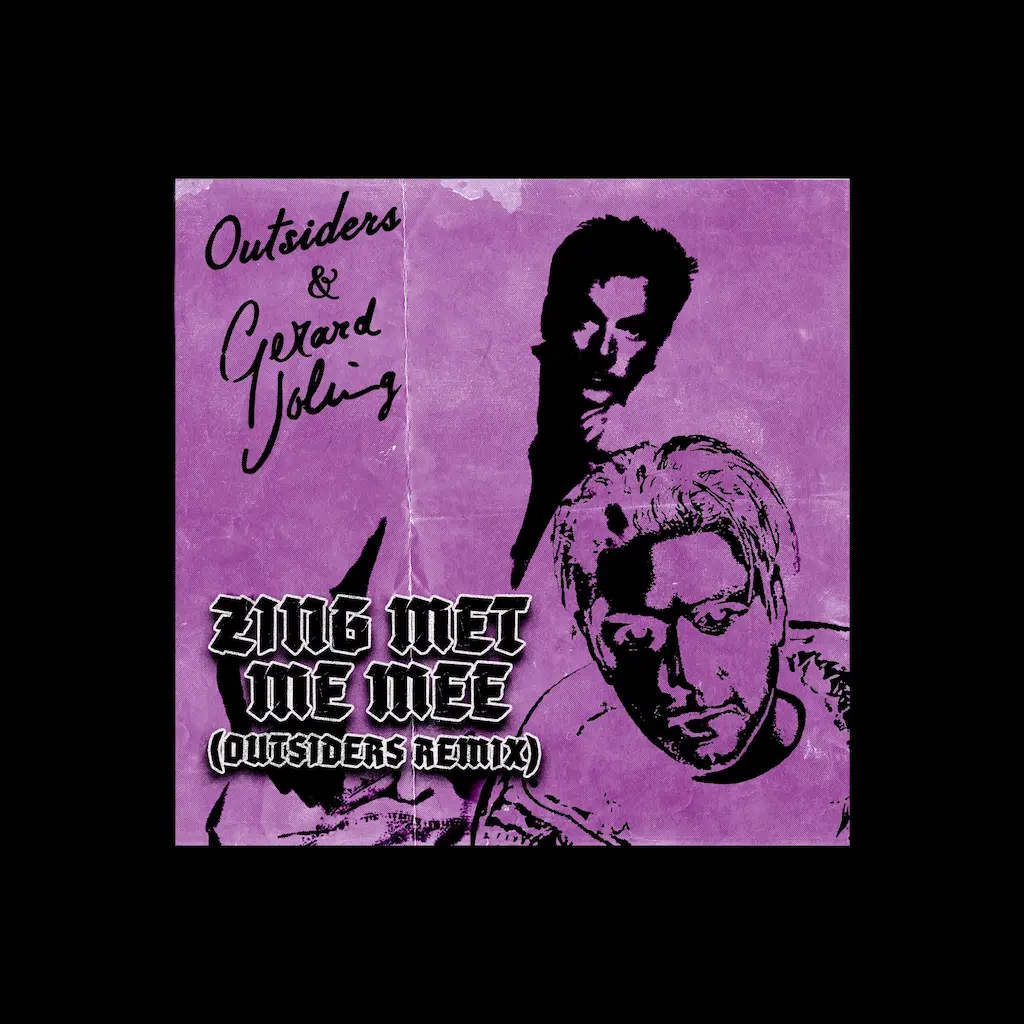 Gerard Joling - Zing Met Me Mee (Outsiders Remix)