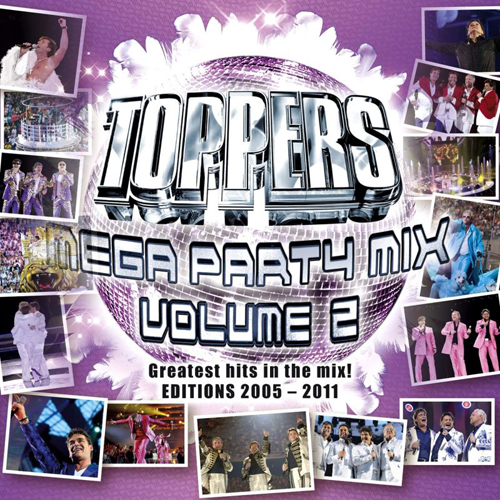 Toppers | Mega Party Mix Volume 2