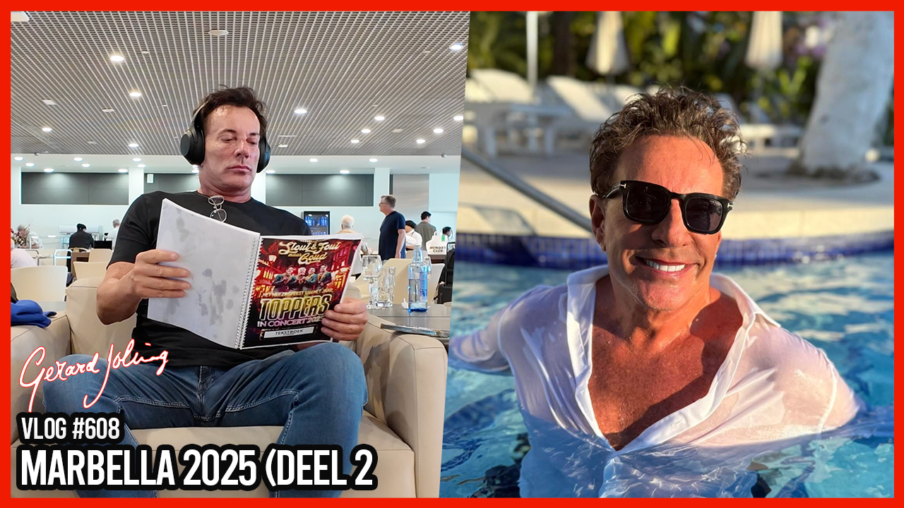 MARBELLA 2025 (DEEL 2) - GERARD JOLING - VLOG #608