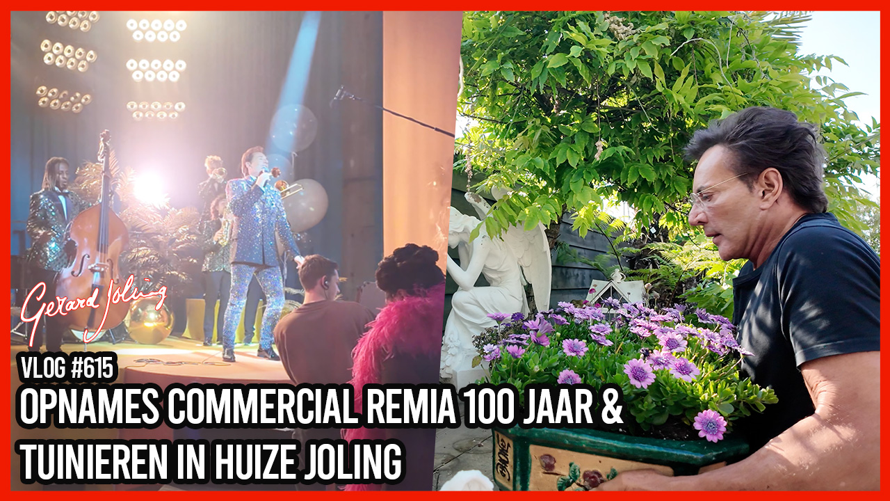OPNAMES COMMERCIAL REMIA 100 JAAR & TUINIEREN IN HUIZE JOLING - GERARD JOLING - VLOG #615