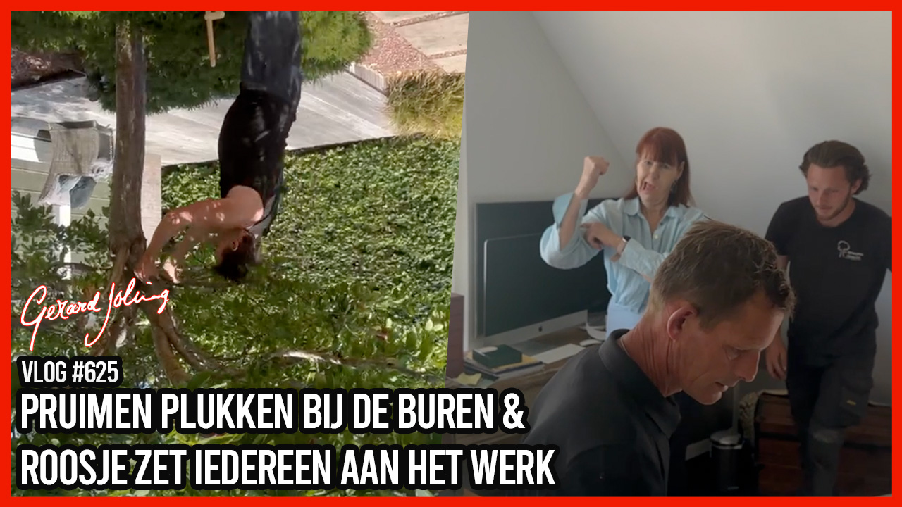 PRUIMEN PLUKKEN BIJ DE BUREN & ROOSJE ZET IEDEREEN AAN HET WERK - GERARD JOLING - VLOG #625