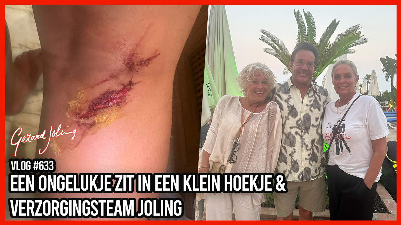 EEN ONGELUKJE ZIT IN EEN KLEIN HOEKJE & VERZORGINGSTEAM JOLING - GERARD JOLING - VLOG #633