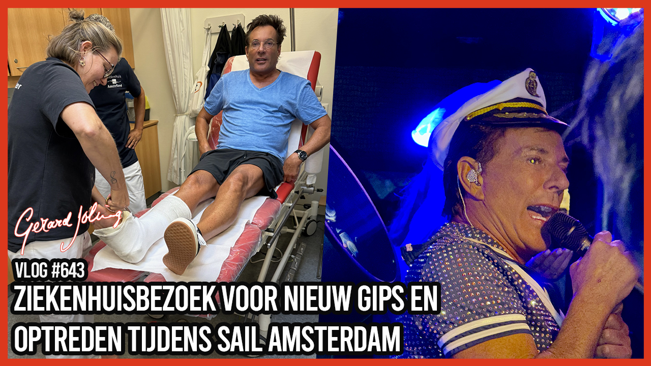 ZIEKENHUISBEZOEK VOOR NIEUW GIPS EN OPTREDEN TIJDENS SAIL AMSTERDAM - GERARD JOLING - VLOG #643