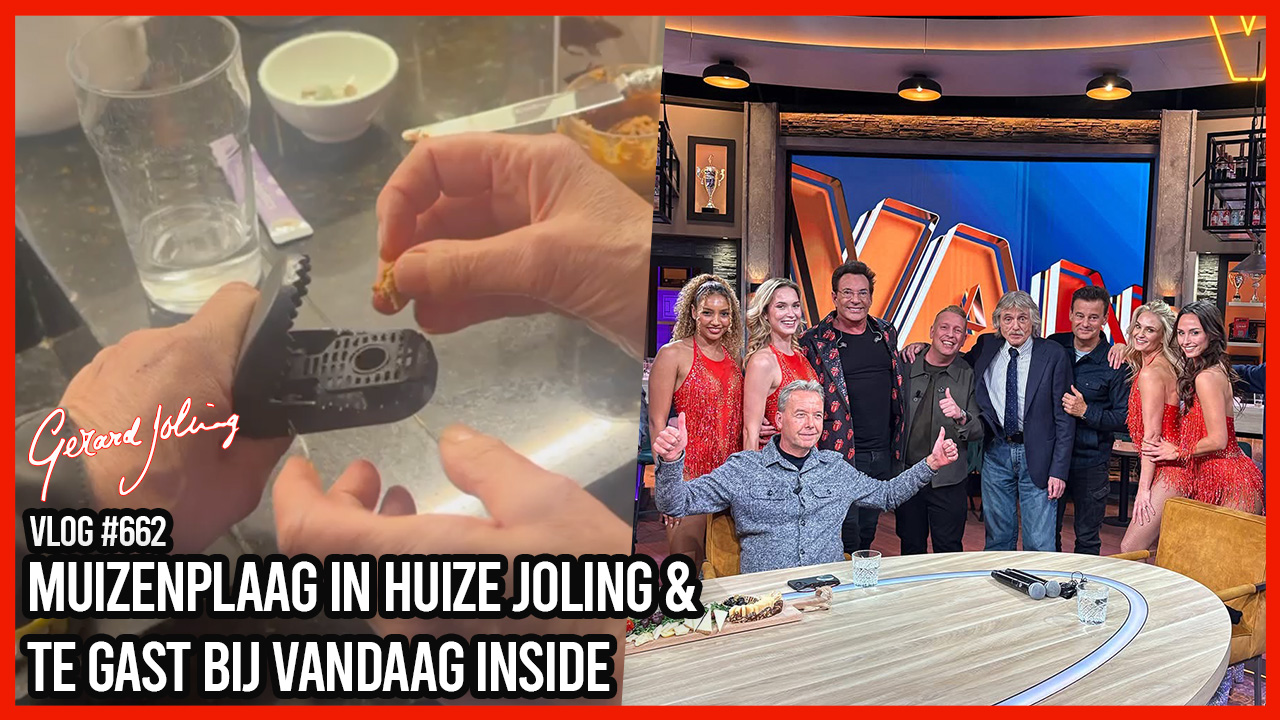 MUIZENPLAAG IN HUIZE JOLING & TE GAST BIJ VANDAAG INSIDE - GERARD JOLING - VLOG #662