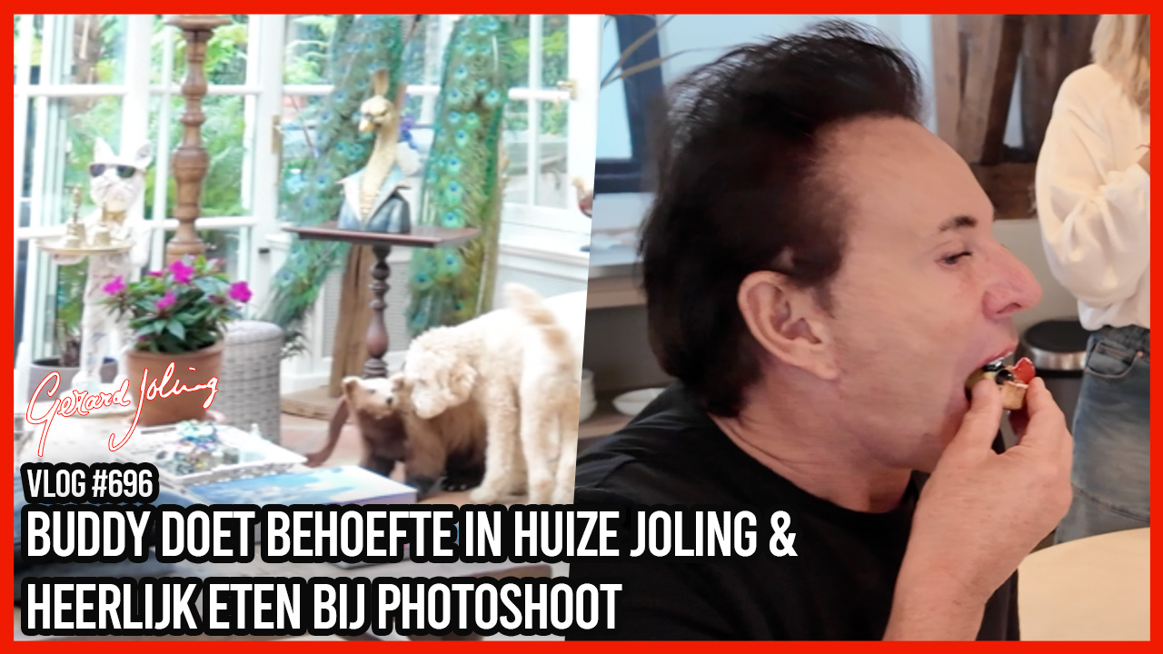 BUDDY DOET BEHOEFTE IN HUIZE JOLING & HEERLIJK ETEN BIJ PHOTOSHOOT - GERARD JOLING - VLOG #696