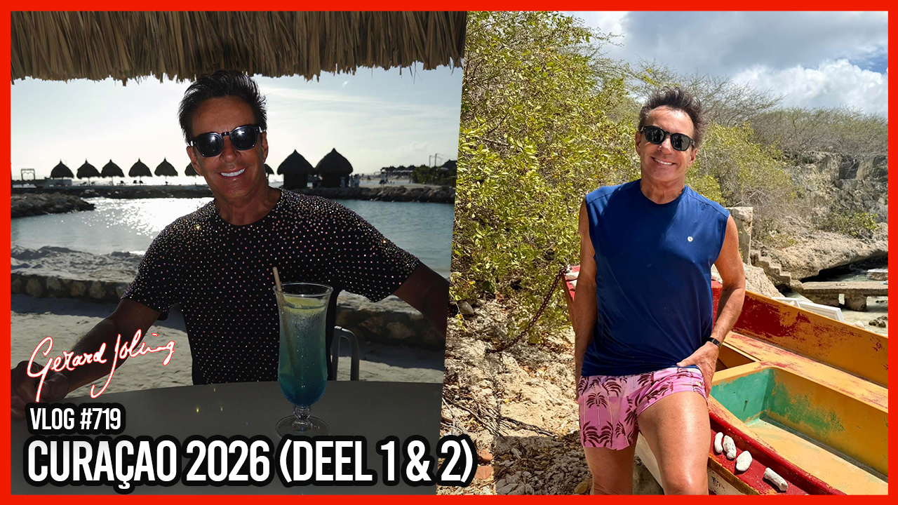 CURAÇAO 2026 (DEEL 1 & 2) - GERARD JOLING - VLOG #719