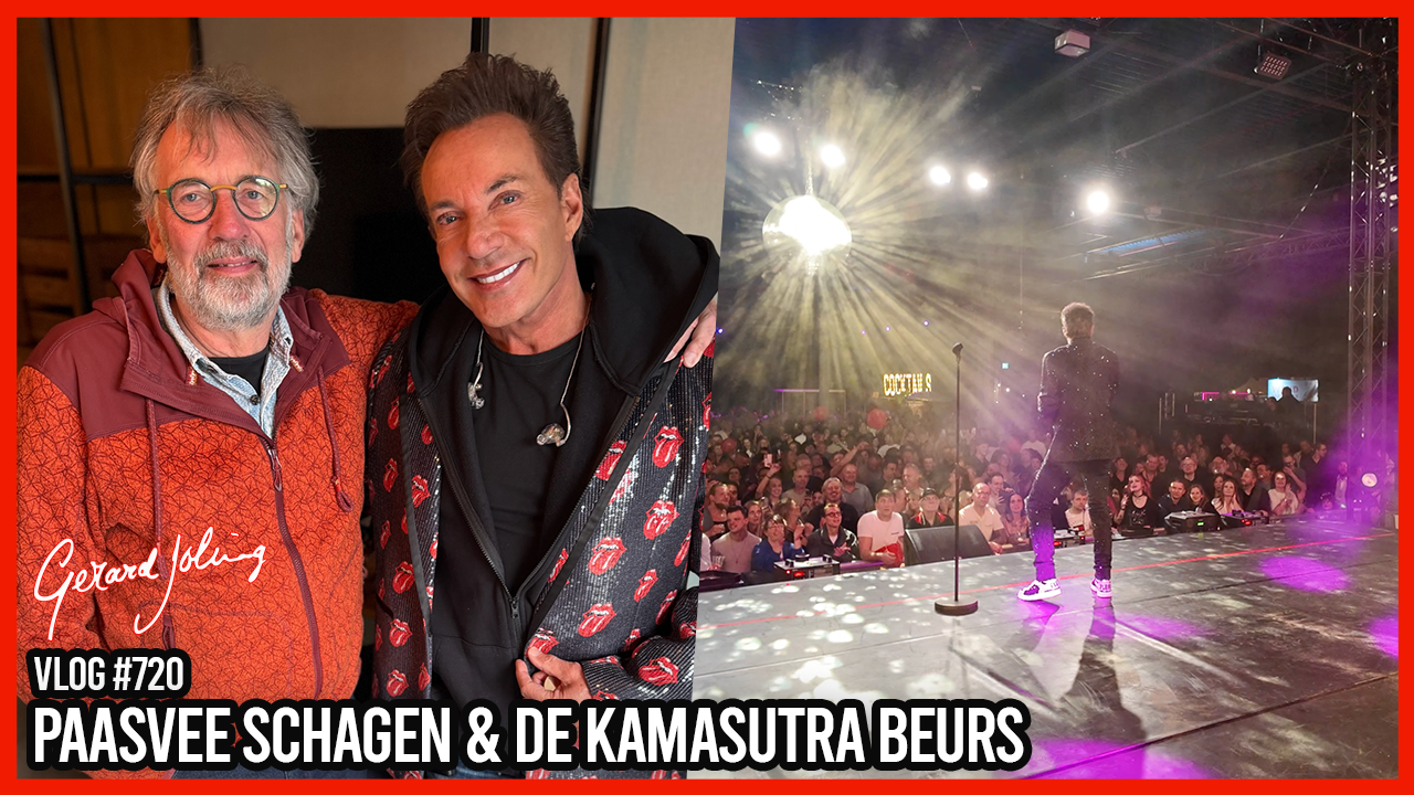 PAASVEE SCHAGEN & DE KAMASUTRA BEURS - GERARD JOLING - VLOG #720