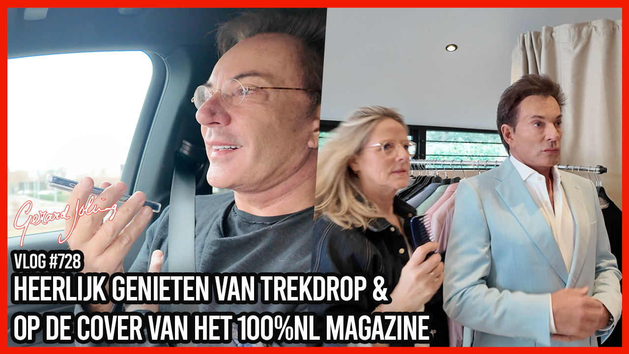 HEERLIJK GENIETEN VAN TREKDROP & OP DE COVER VAN HET 100%NL MAGAZINE - GERARD JOLING - VLOG #728