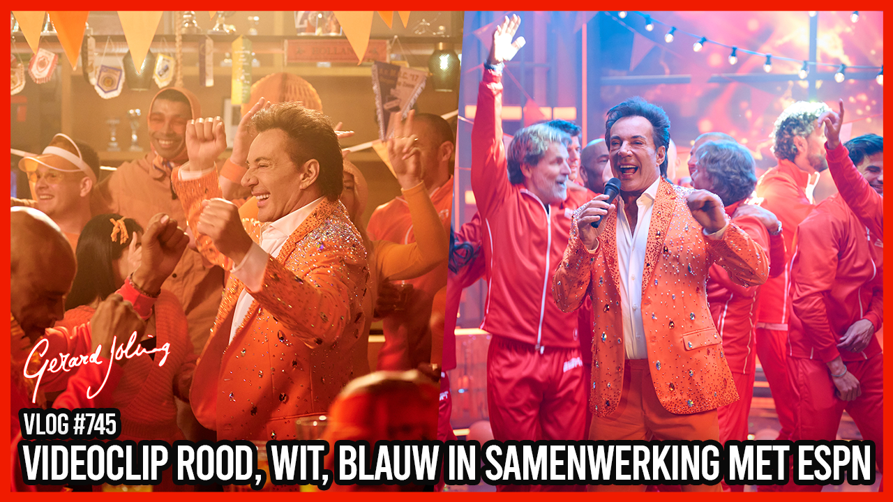 VIDEOCLIP ROOD, WIT, BLAUW IN SAMENWERKING MET ESPN - GERARD JOLING -  VLOG #745